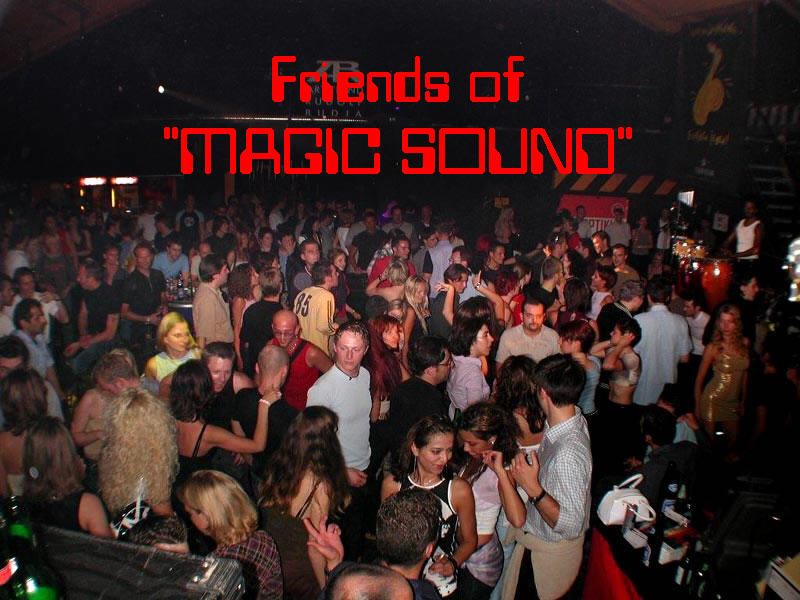 Friends of MAGIC SOUND